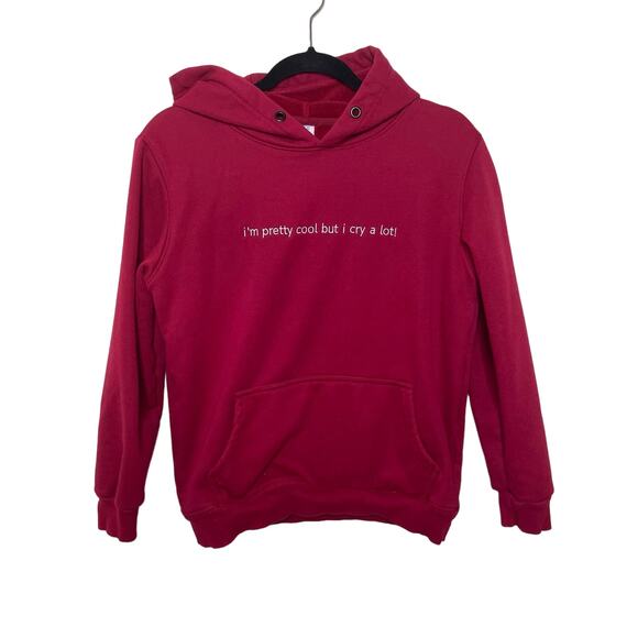 Im Pretty Cool But I Cry A Lot Wipe Tears Here Dramatic Hoodie Sweatshirt Red L - Picture 1 of 9